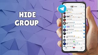 HOW TO HIDE GROUP ON TELEGRAM