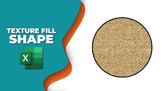 How to insert Texture fill to a Shape in Excel