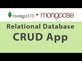 Mongoose Essentials - CRUD App for Relational Database