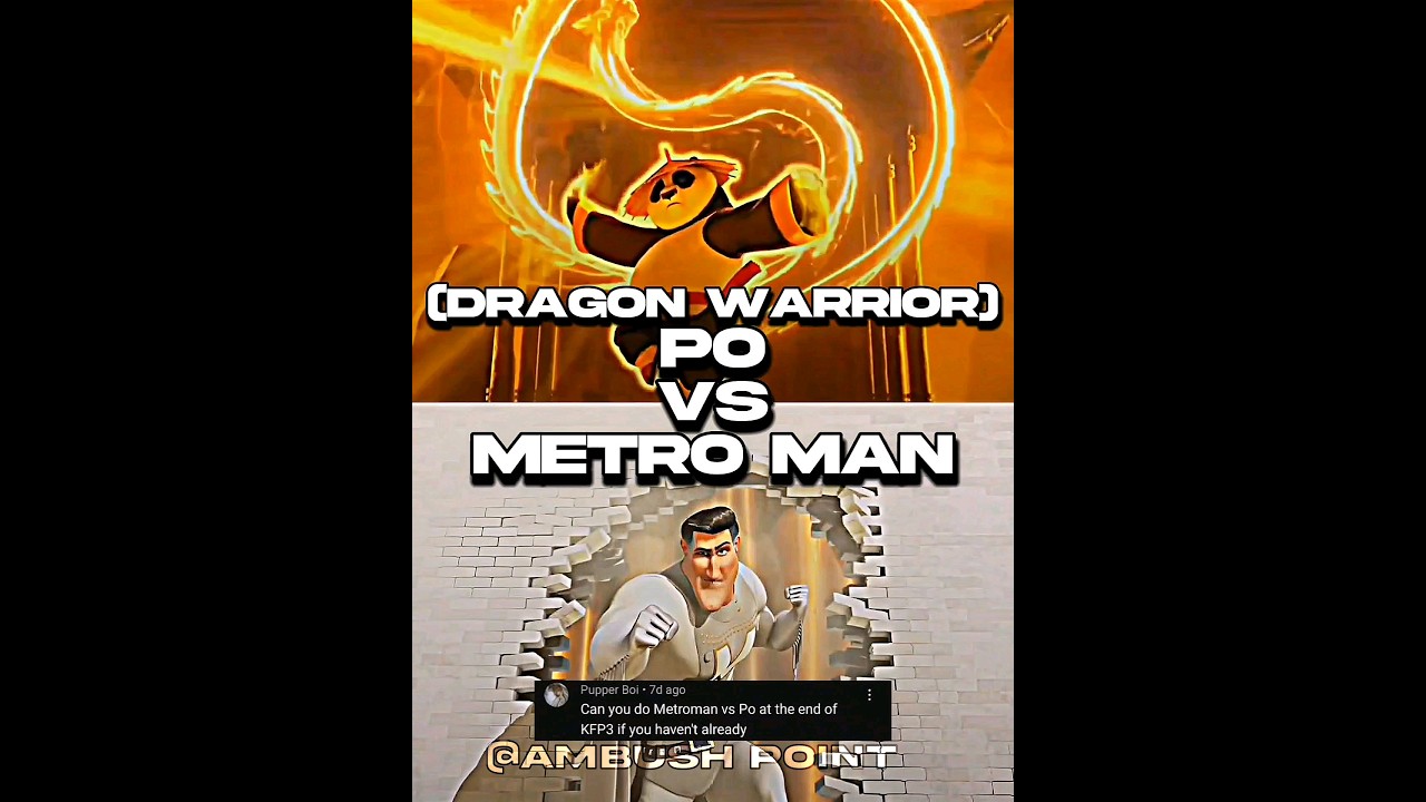 Po VS Metro Man 