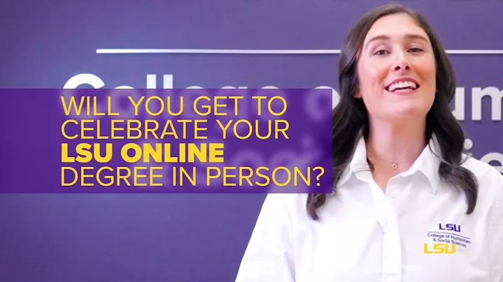 #LSUHSS Reel Advisor: LSU Online-May I participate in LSU's graduation ceremony?