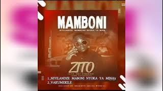 Zito-Mamboni'Niyilandze Mamboni nyoka yamina'(Áudio oficial)