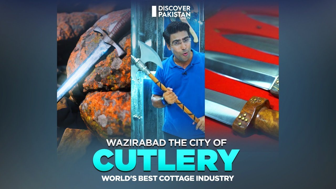 Wazirabad The City of Cutlery World's Best Cottage Industry Made in