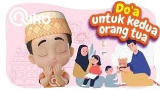 DO'A UNTUK KEDUA ORANG TUA - Riko The Series