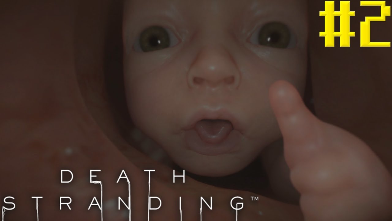 OUR NEW BABY!!! Death Stranding Part 02 Bottles and Mori play YouTube