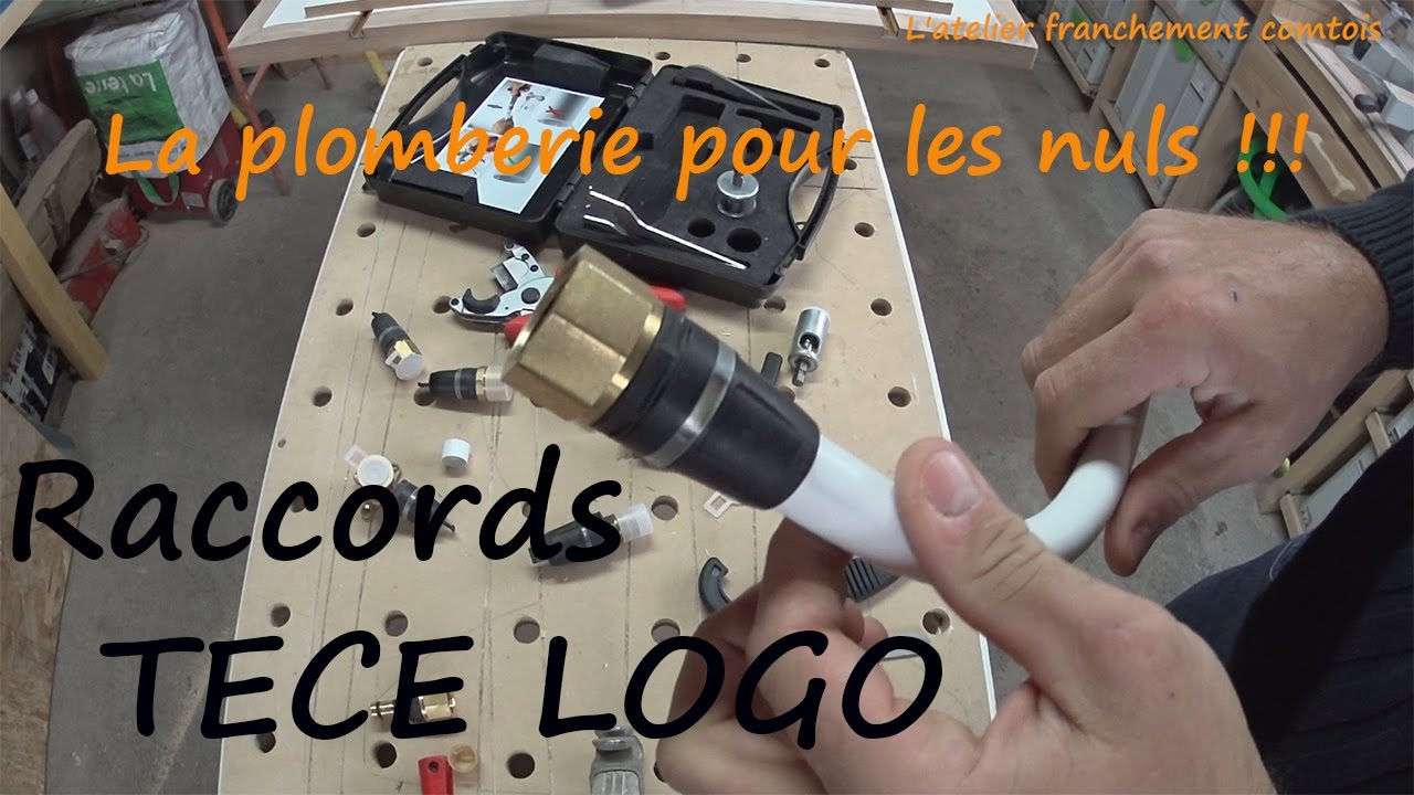 LA PLOMBERIE POUR LES NULS !! Raccords TECE LOGO YouTube