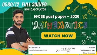 Cambridge IGCSE Math 0580/12 | Feb/March 2026 Paper 1 Core (FULL Walkthrough)