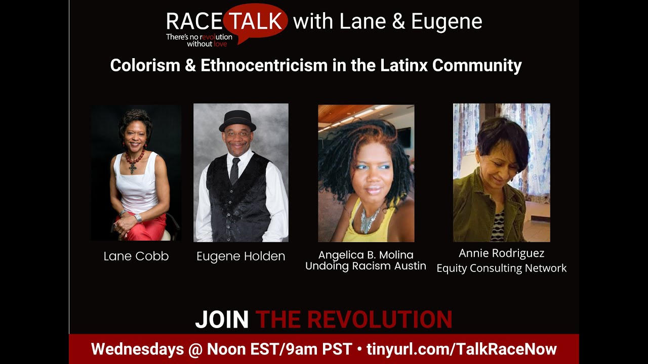 Annie Rodriguez and Angelica B. Molina - Colorism and Ethnocentricism in the Lantinx Community