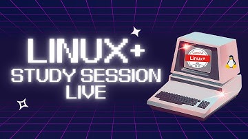 CompTIA Linux+ | 1.1 BIOS/UEFI, Commands, Bootloaders, Device Types, and More!