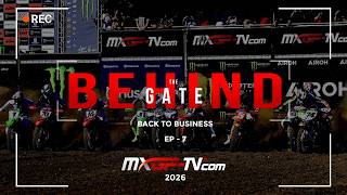 Behind The Gate | 2026 Episode 7 | Back To Business 🔥
