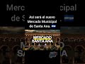 Nuevo Mercado de Santa Ana, El Salvador #elsalvador #sansalvador #noticias #follow #subscribe #short
