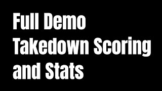 Full Demo -- Takedown Scoring and Stats screenshot 1