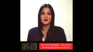 Maite Perroni convida para o show de São Paulo - 23 de Novembro de 2014