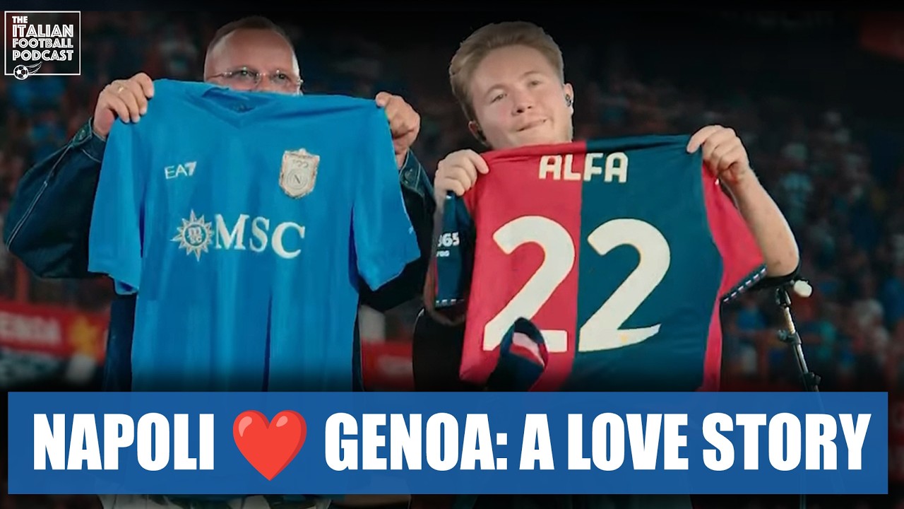 Napoli & Genoa Fans: A Lovestory - The History Behind The Friendship