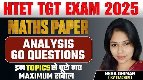 ANALYSIS of HTET TGT Maths Paper 2025 (Complete 60 Questions) 31July PGT Exam Solution | #htetmaths