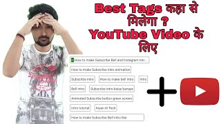 Best Tags कहा से मिलेगा You Tube Video के लिए | Tags | Tag You Application | Aryan di Teck || screenshot 4