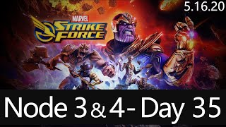 Dark Dimension 3 - Dread the Darkness - First Run - Node 3 & 4- Day 35 - MARVEL STRIKE FORCE-5.16.20