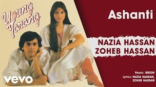 Ashanti - Young Tarang | Nazia Hassan; Zoheb Hassan (Official Audio) chords