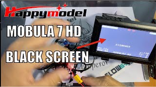 Mobula7HD Black screen