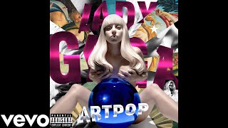 Lady Gaga - Gypsy (Audio)