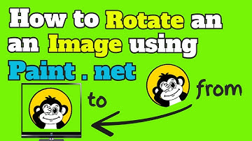 How to Rotate an Image using Paint.NET App - Photo Editing
