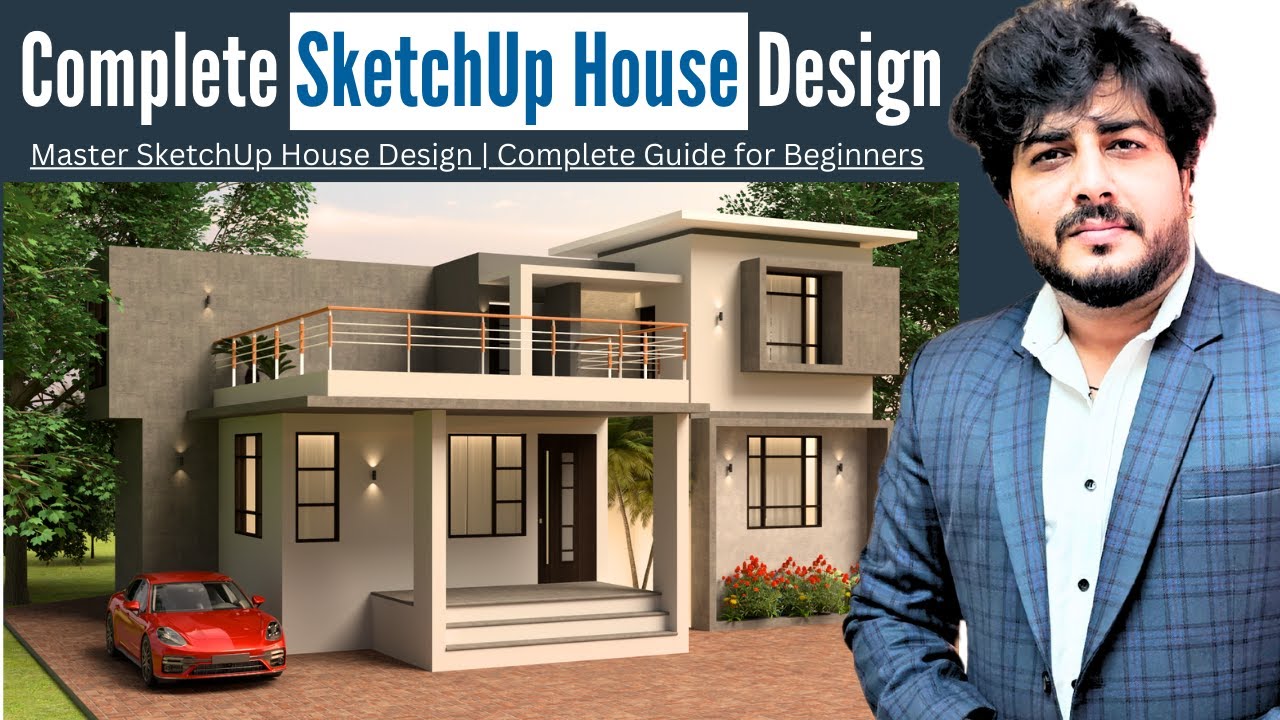 Complete House Design in SketchUp & V-Ray | Beginner’s Guide - YouTube