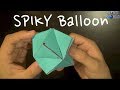 How to Make an Origami Spiky Balloon! - Rob's World