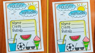 Front Page Design For Summer Holiday Homework / Holiday Homework Front Page Design / Project Work