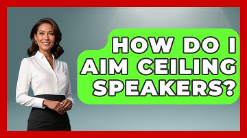 How Do I Aim Ceiling Speakers? - NextGen Viewing and Audio