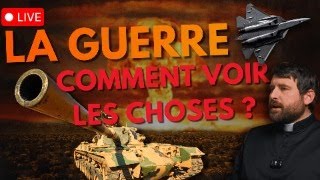 Live La Doctrine Chrétienne De La Guerre