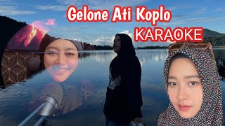 Gelone Ati Koplo Karaoke 