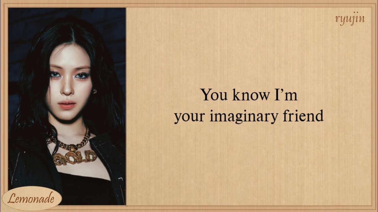 ITZY Imaginary Friend Easy Lyrics ITZY Imaginary Friend Easy Lyrics