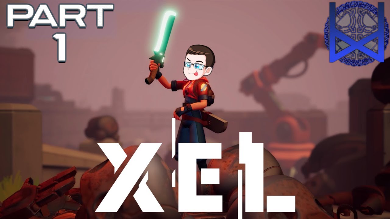 Xel Playthrough Part 1