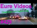 Eure Videos #429 - Eure Dashcamvideoeinsendungen #Dashcam
