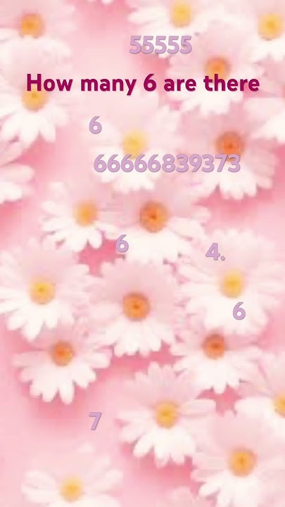 how-many-6s-are-there-youtube