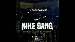Niikegang - Nike Gang (feat. Bruno Ada x Recio Snifaa x Yunzayna)