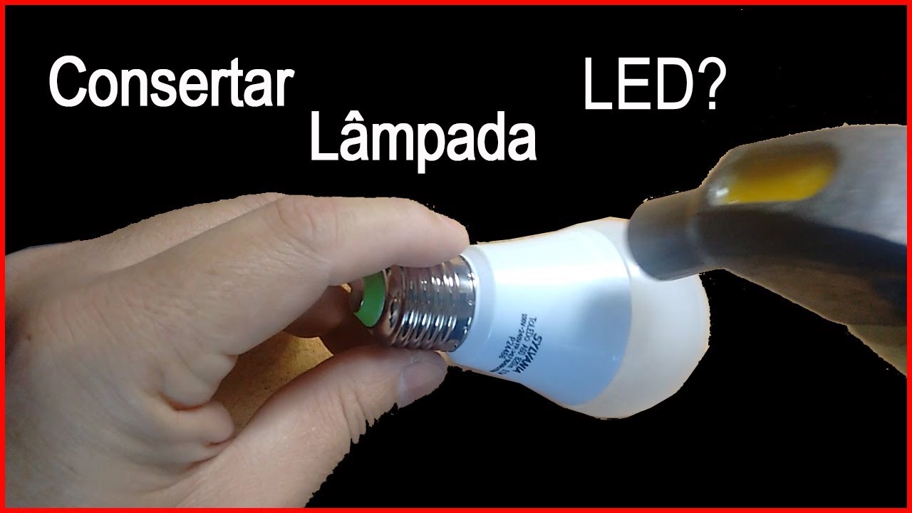 Como Substituir Lampada De Led Embutida Como Consertar LÂMPADA DE LED (Muito Fácil) - YouTube
