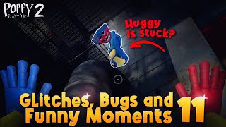 Poppy Playtime - Glitches, Bugs and Funny Moments 11