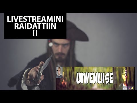 Mun YouTube stream raidattiin Uiwenuise toimesta