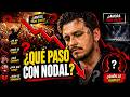 ¿QUIÉN ES EL CULPABLE DEL DECLIVE DE NODAL?