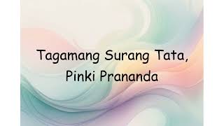 Tagamang Surang Tata, Pinki Prananda | Lyrics Video