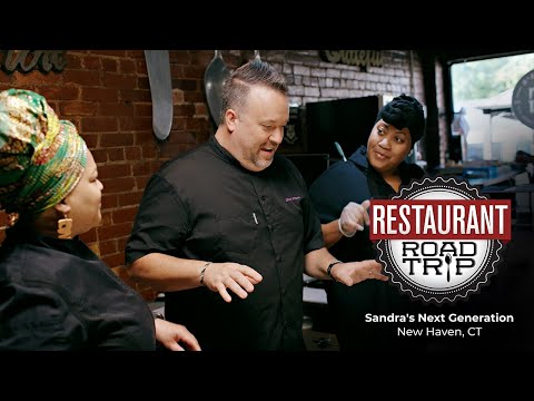 Restaurant Road Trip: Sandra's Next Generation - New Haven, Ct