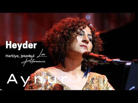 Aynur Doğan - Heyder ( Harbiye | Istanbul | Turkey )