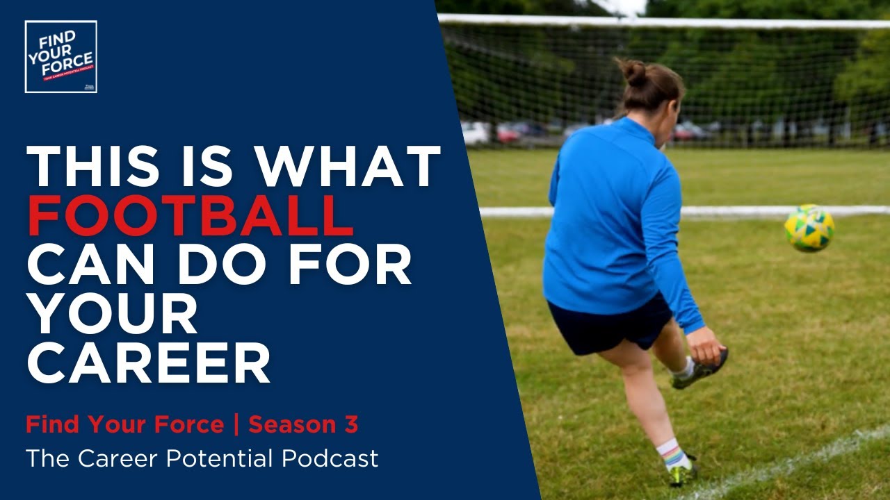 Love football? Here’s how it can help your career.