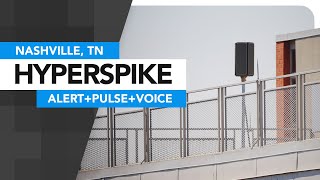 Hyperspike MA-1 | Alert, Pulse, & Voice | Nashville, TN (Vanderbilt University)