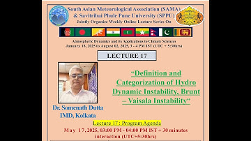 Lectures on Atmospheric Dynamics & its Applications to Climate Sciences, L17, 17May2025,  SAMA-SPPU