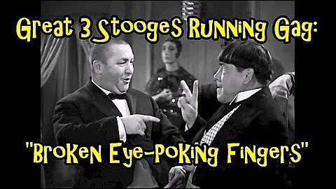 Great 3 Stooges Running Gag: "Broken Eye-Poking Fingers"