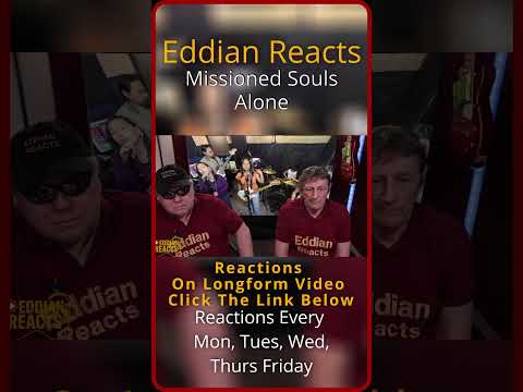 Eddian Reacts Missioned Souls Alone Heart Cover