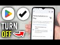 How To Turn Off Targeted Ads In Google Play Store On Android - Step By Step