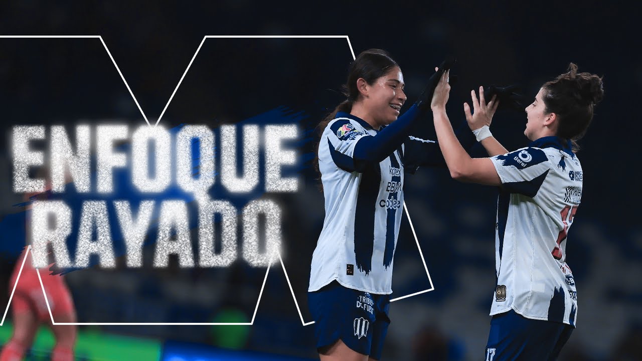 Enfoque Rayado 🎥🎙️ Rayadas vs. Necaxa ¡Triunfo en el BBVA! 🗣️ 💙